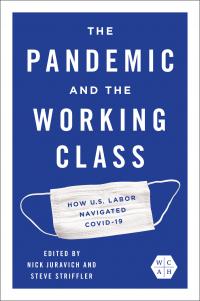 The Pandemic and the Working Class cover